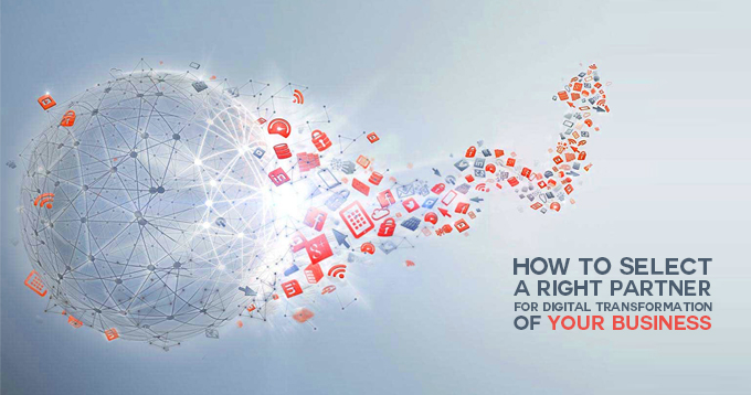 5 Criteria to Look For While Choosing the Right Partner for Digital Transformation of Your Business Processes | MaxMobility